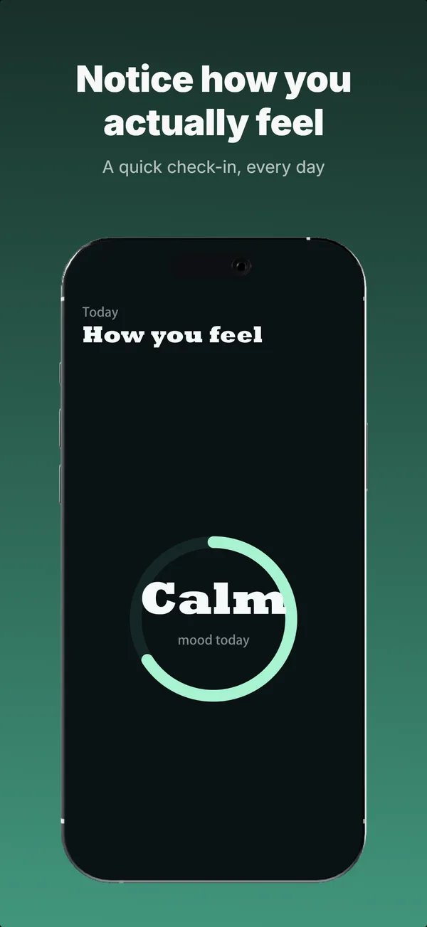 Tide App Store screenshot frame 2: Notice how you actually feel