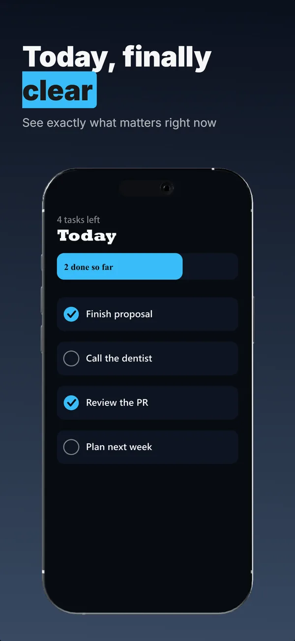 Cleartask App Store screenshot frame 2: Today, finally clear
