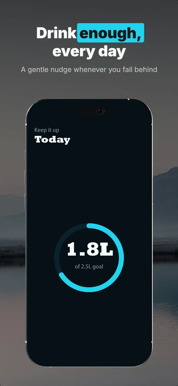 Dewdrop App Store screenshot frame 1: Drink enough, every day