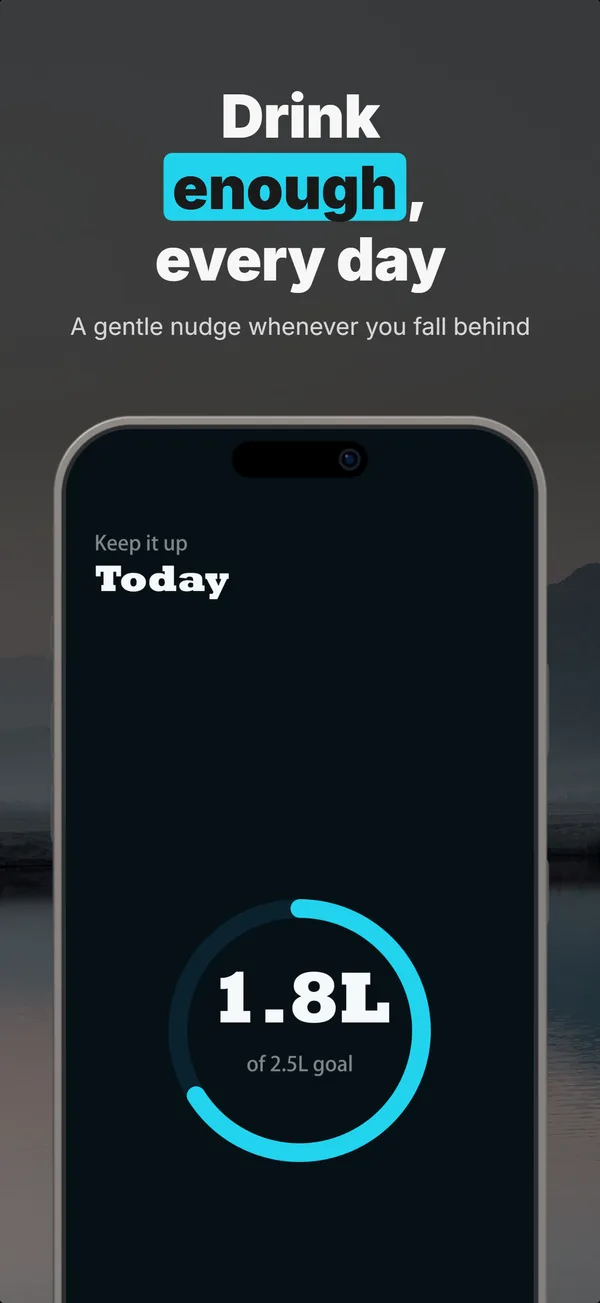 Dewdrop App Store screenshot frame 1: Drink enough, every day